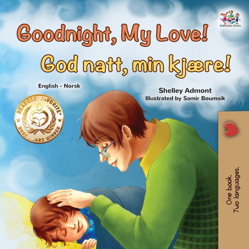 Goodnight, My Love! (English Norwegian Bilingual Children's Book) Goodnight, My Love! (English Norwegian Bilingual Children's Book)