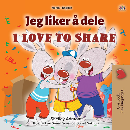 I Love to Share (Norwegian English Bilingual Book for Kids) I Love to Share (Norwegian English Bilingual Book for Kids)
