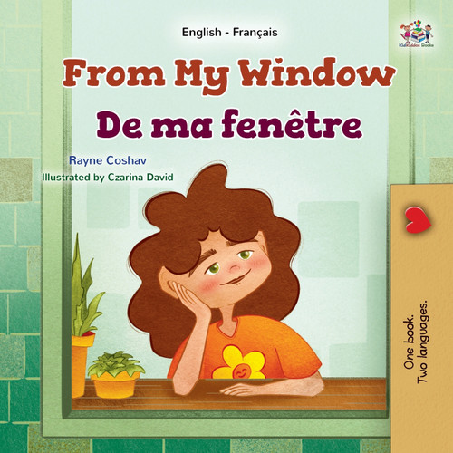 From My Window (English French Bilingual Kids Book) From My Window (English French Bilingual Kids Book)