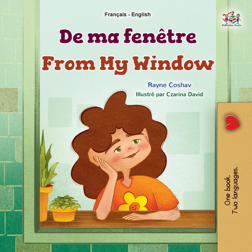 From My Window (French English Bilingual Kids Book) From My Window (French English Bilingual Kids Book)