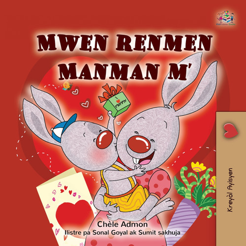 I Love My Mom (Haitian Creole Children's Book) I Love My Mom (Haitian Creole Children's Book)