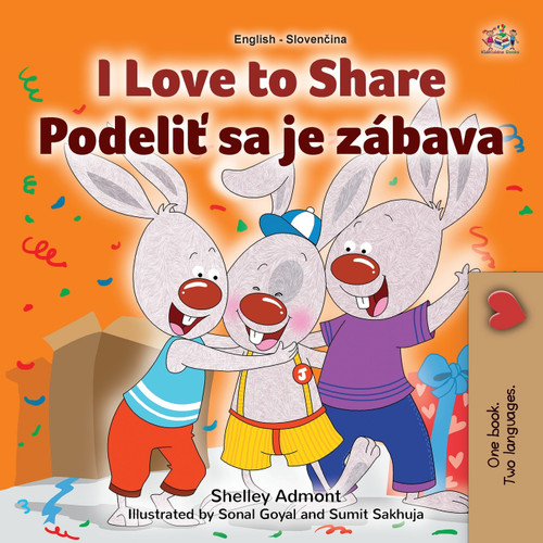 I Love to Share (English Slovak Bilingual Book for Kids) I Love to Share (English Slovak Bilingual Book for Kids)