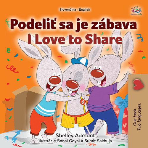 I Love to Share (Slovak English Bilingual Book for Kids) I Love to Share (Slovak English Bilingual Book for Kids)