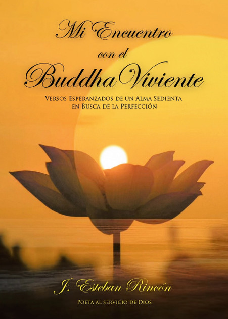 Mi Encuentro con el Buddha Viviente Mi Encuentro con el Buddha Viviente