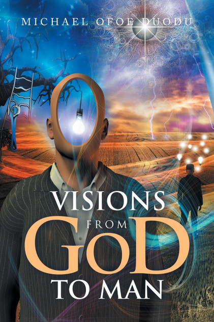 VISIONS FROM GOD TO MAN