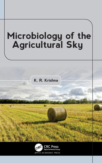 Microbiology of the Agricultural Sky Microbiology of the Agricultural Sky
