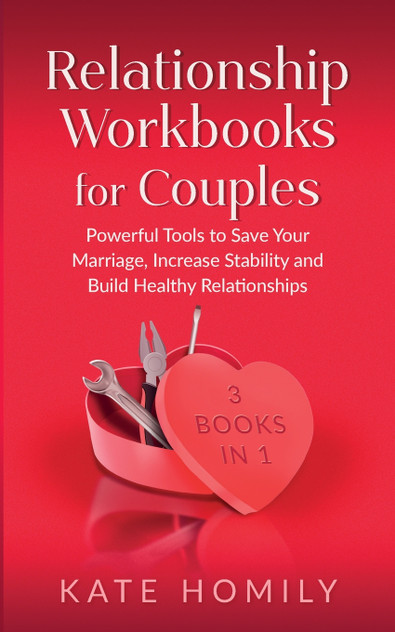 Relationship Workbooks for Couples - 3 Books in 1 Relationship Workbooks for Couples - 3 Books in 1