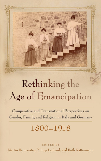 Rethinking the Age of Emancipation Rethinking the Age of Emancipation