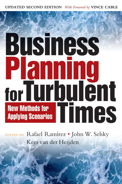Business Planning for Turbulent Times