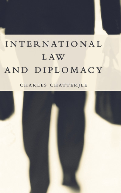 International Law and Diplomacy International Law and Diplomacy