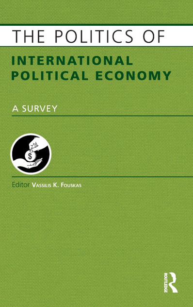 The Politics of International Political Economy The Politics of International Political Economy