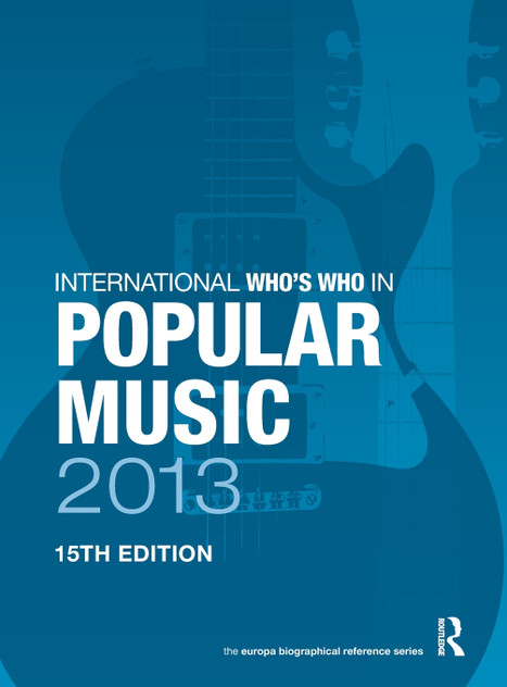 International Who's Who in Popular Music 2013 International Who's Who in Popular Music 2013