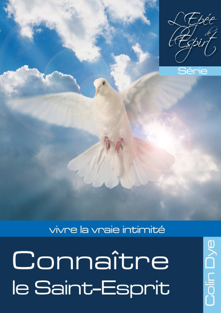 Connaître le Saint-Esprit Connaître le Saint-Esprit