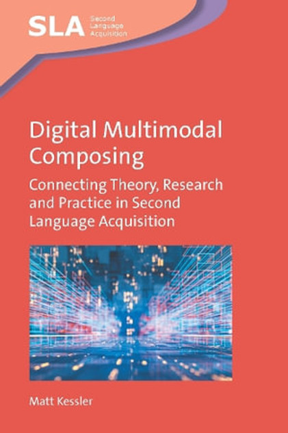 Digital Multimodal Composing Digital Multimodal Composing