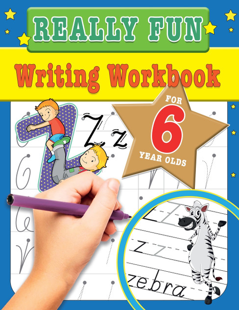 Really Fun Writing Workbook For 6 Year Olds Really Fun Writing Workbook For 6 Year Olds