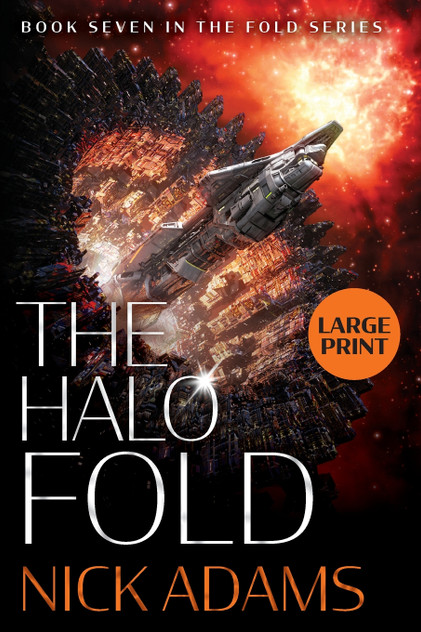 The Halo Fold Large Print Edition The Halo Fold Large Print Edition