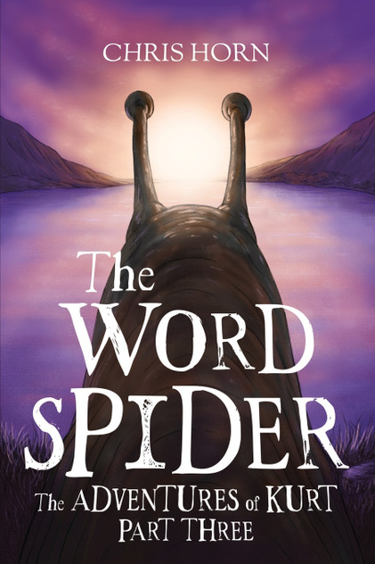 The Word Spider The adventures of Kurt part three The Word Spider The adventures of Kurt part three