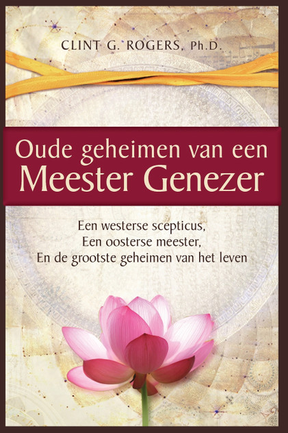Oude geheimen van een Meester-Genezer Oude geheimen van een Meester-Genezer