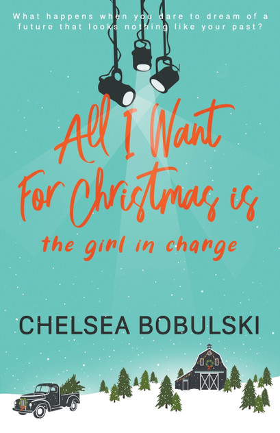 All I Want For Christmas is the Girl in Charge All I Want For Christmas is the Girl in Charge