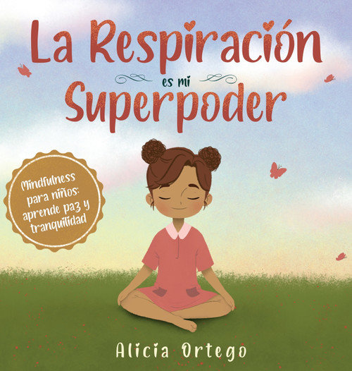 La Respiración es mi Superpoder La Respiración es mi Superpoder