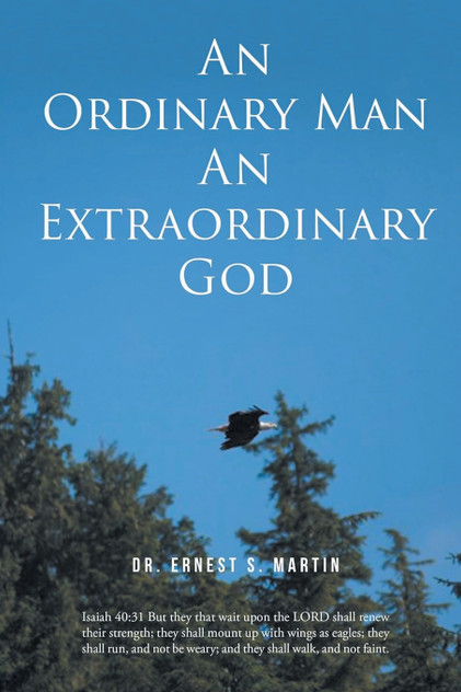 An Ordinary Man An Extraordinary God An Ordinary Man An Extraordinary God
