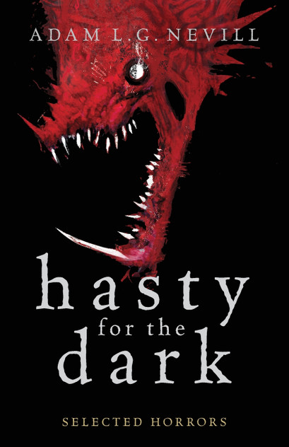 Hasty for the Dark Hasty for the Dark