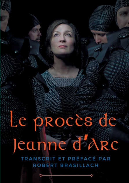 Le procès de Jeanne d'Arc