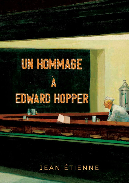 Un Hommage à Edward Hopper Un Hommage à Edward Hopper
