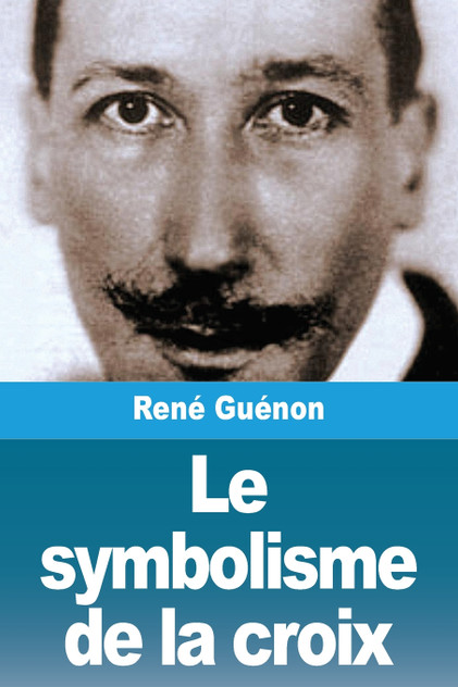 Le symbolisme de la croix Le symbolisme de la croix