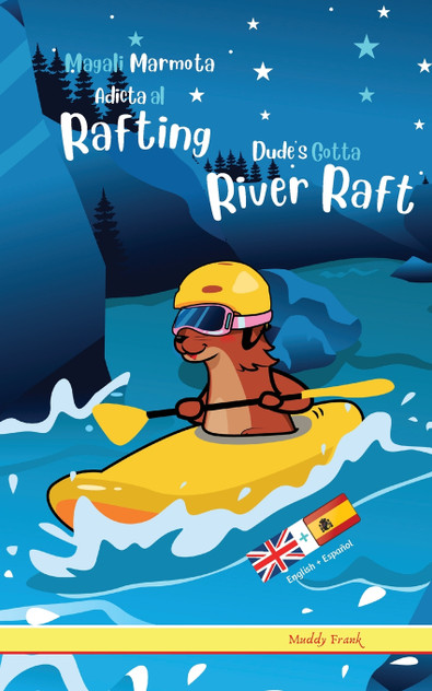 Dude's Gotta River Raft / Magali Marmota Adicta Al Rafting Dude's Gotta River Raft / Magali Marmota Adicta Al Rafting