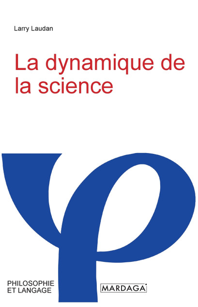 La dynamique de la science La dynamique de la science