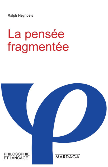 La pensée fragmentée