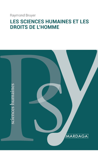 Les sciences humaines et les droits de l'homme Les sciences humaines et les droits de l'homme