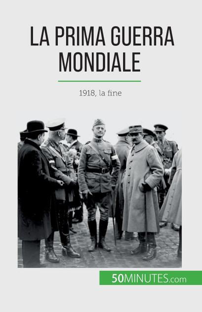 La Prima Guerra Mondiale (Volume 3) La Prima Guerra Mondiale (Volume 3)