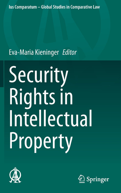 Security Rights in Intellectual Property Security Rights in Intellectual Property