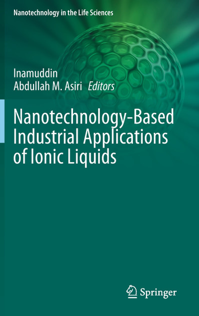 Nanotechnology-Based Industrial Applications of Ionic Liquids
