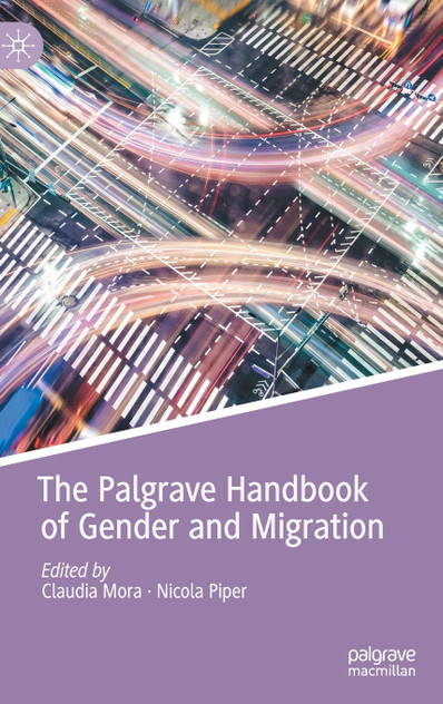 The Palgrave Handbook of Gender and Migration The Palgrave Handbook of Gender and Migration