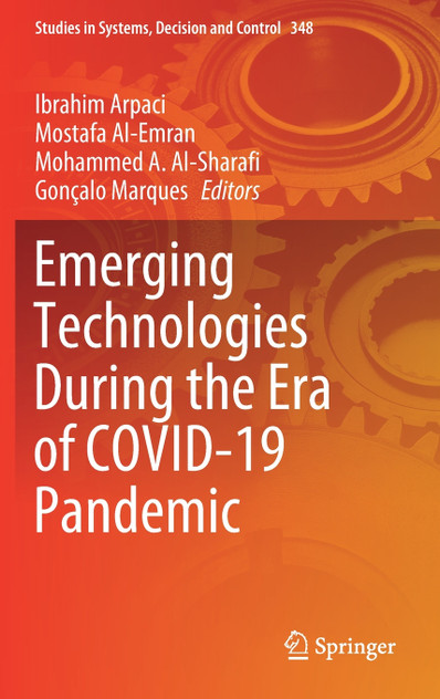 Emerging Technologies During the Era of COVID-19 Pandemic