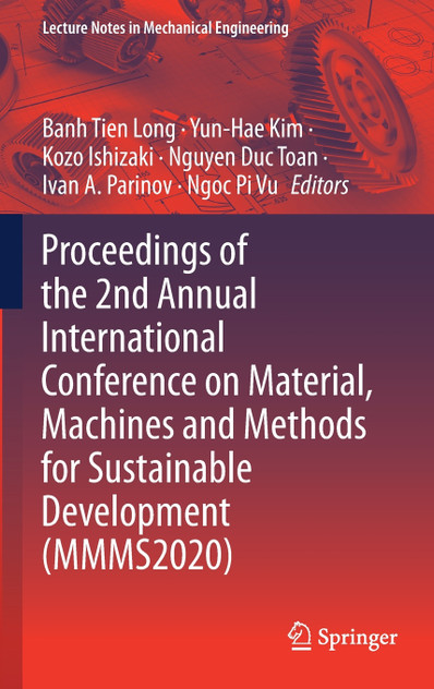 Proceedings of the 2nd Annual International Conference on Material, Machines and Methods for Sustainable Development (MMMS2020)