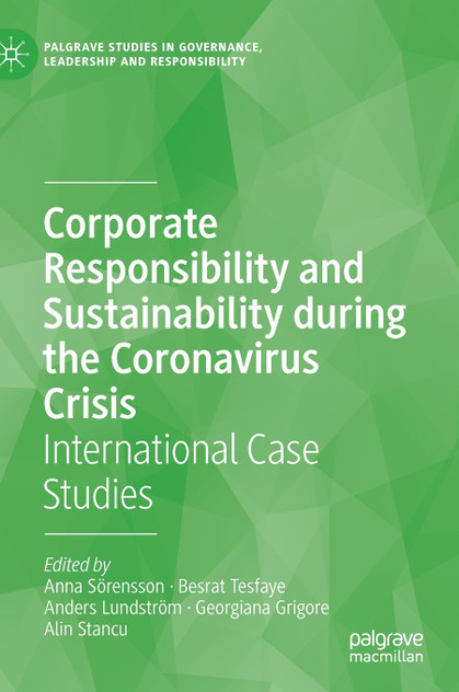 Corporate Responsibility and Sustainability during the Coronavirus Crisis Corporate Responsibility and Sustainability during the Coronavirus Crisis