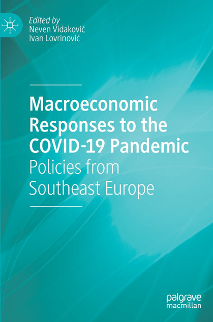 Macroeconomic Responses to the COVID-19 Pandemic Macroeconomic Responses to the COVID-19 Pandemic