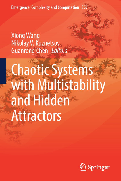 Chaotic Systems with Multistability and Hidden Attractors