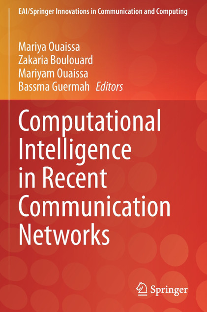 Computational Intelligence in Recent Communication Networks