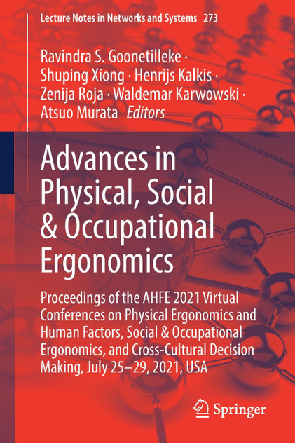 Advances in Physical, Social & Occupational Ergonomics
