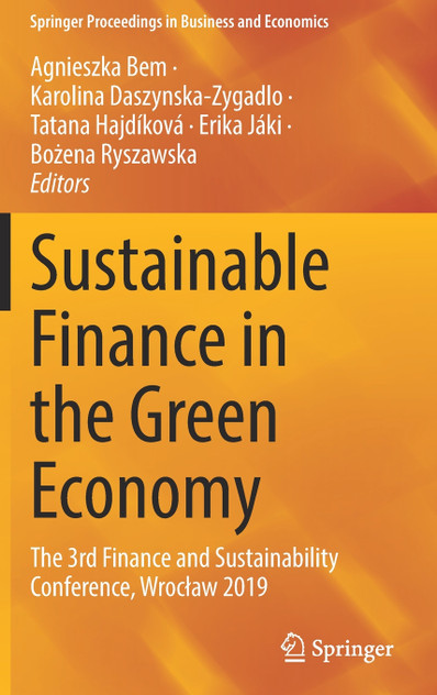Sustainable Finance in the Green Economy Sustainable Finance in the Green Economy