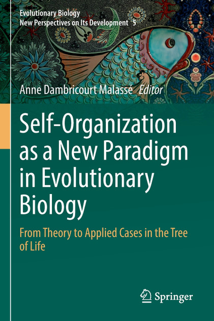 Self-Organization as a New Paradigm in Evolutionary Biology