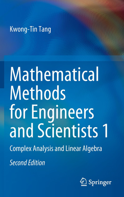 Mathematical Methods for Engineers and Scientists 1 Mathematical Methods for Engineers and Scientists 1