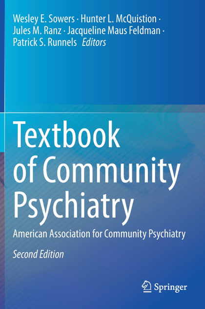 Textbook of Community Psychiatry Textbook of Community Psychiatry