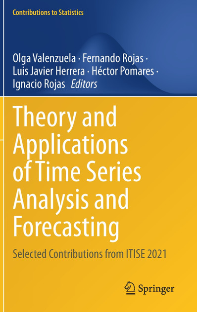 Theory and Applications of Time Series Analysis and Forecasting Theory and Applications of Time Series Analysis and Forecasting
