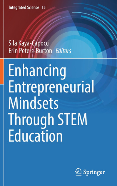 Enhancing Entrepreneurial Mindsets Through STEM Education
